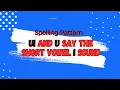 ui and u as Short Vowel i Spelling Patterns Irregular Spelling