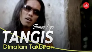 Thomas Arya - Tangis Dimalam Takbiran (Slow Rock Minang Video Official)