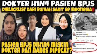 MAMPUZ‼️ NAKES DAN DOKTER YG H1N4 PASIAN BPJS DIPEC4T DAN DIBLACKLIST SE INDONESIA?
