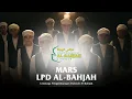 Download Lagu MARS LPD AL BAHJAH