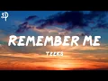 TEEKS - Remember Me (Lyric) | StylePOP