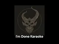 Demon Hunter - I'm Done Karaoke