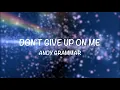 Andy Grammar - Don't give up on me (Lyrics) From The Movie 'Five Feet Apart'