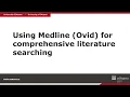 Using Medline Ovid for comprehensive literature searching