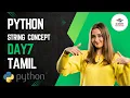 Python String Concept in Tamil Python String Methods Tutorial for Beginners Code Payanam
