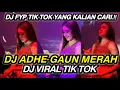 Download Lagu DJ ADHE - GAUN MERAH | MAMA PAPA LARANG | DJ VIRAL TIK TOK TERBARU2024