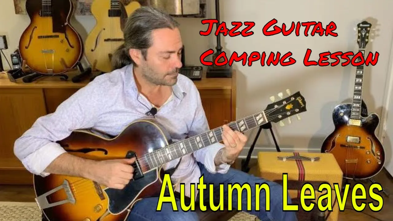 Jazz Guitar Comping Lesson : Autumn Leaves (part 1)