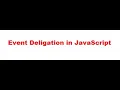 Event Delegation in JavaScript