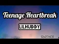 LILHUDDY - Teenage Heartbreak (karaoke/Instrumental/Lyrics)