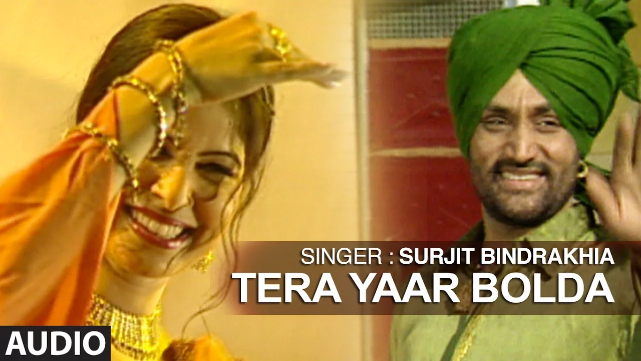 Tera Yaar Bolda | Punjabi Audio Song | Surjit Bindrakhia | Phulkari | T-Series Apna Puinjab