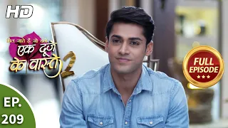 Download Ek Duje Ke Vaaste 2 - Ep 209 - Full Episode - 18th March, 2021 MP3