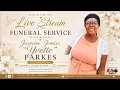 Funeral Service of Jasmine Temise Yvette Parkes
