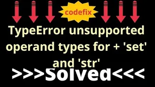 Understanding Python s TypeError Unsupported Operand Types for set and str