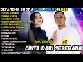 Lagu DIFARINA INDRA - CINTA DARI SEBERANG - RINDUNYA HATIKU - MEMILIH SETIA - OM ADELLA FULL ALBUM 2025