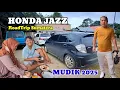 Download Lagu FARIZ MUDIK 2025 TANGERANG - PADANG - MANDAILING NATAL ROADTRIP SUMATERA MENGGUNAKAN HONDA JAZZ