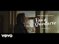 Lagu Diego Torres, Manuel Carrasco - Vas a Quedarte (Official Video)
