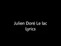 Julien doré Le lac Lyrics