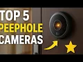 Top 5 Best Digital Peephole Door Cameras for Home Security 2025