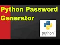 Password generator in python 2 3
