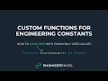 How to Create Custom Excel Functions for Engineering Constants