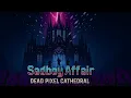 Download Lagu Sadboy Affair - Dead Pixel Cathedral (Full Album Premiere) | MythQuill Studios