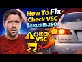 How To Fix Check VSC Lexus IS250