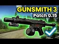 Gunsmith Part 3 - Patch 0 15 Guide Escape From Tarkov