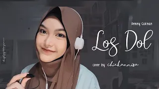 Download los dol - denny caknan (cover by chiekannisa) MP3