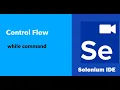 Selenium IDE - Control Flow