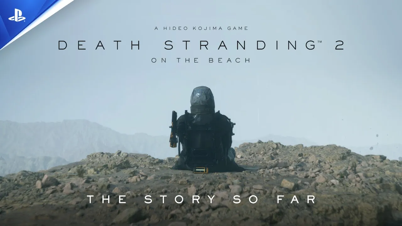 DEATH STRANDING 2: ON THE BEACH – The Story So Far