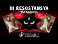 DJ RESOSTANSYA X NEW DANCE VIRAL (TIKTOK BUDOTS REMIX) 2025