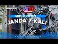 Download Lagu DJ JANDA TUJUH KALI MIDLE CETUS || AD GARAGE PRODUCTION