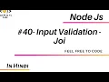 40 Input Validation Joi Node Js In Hindi