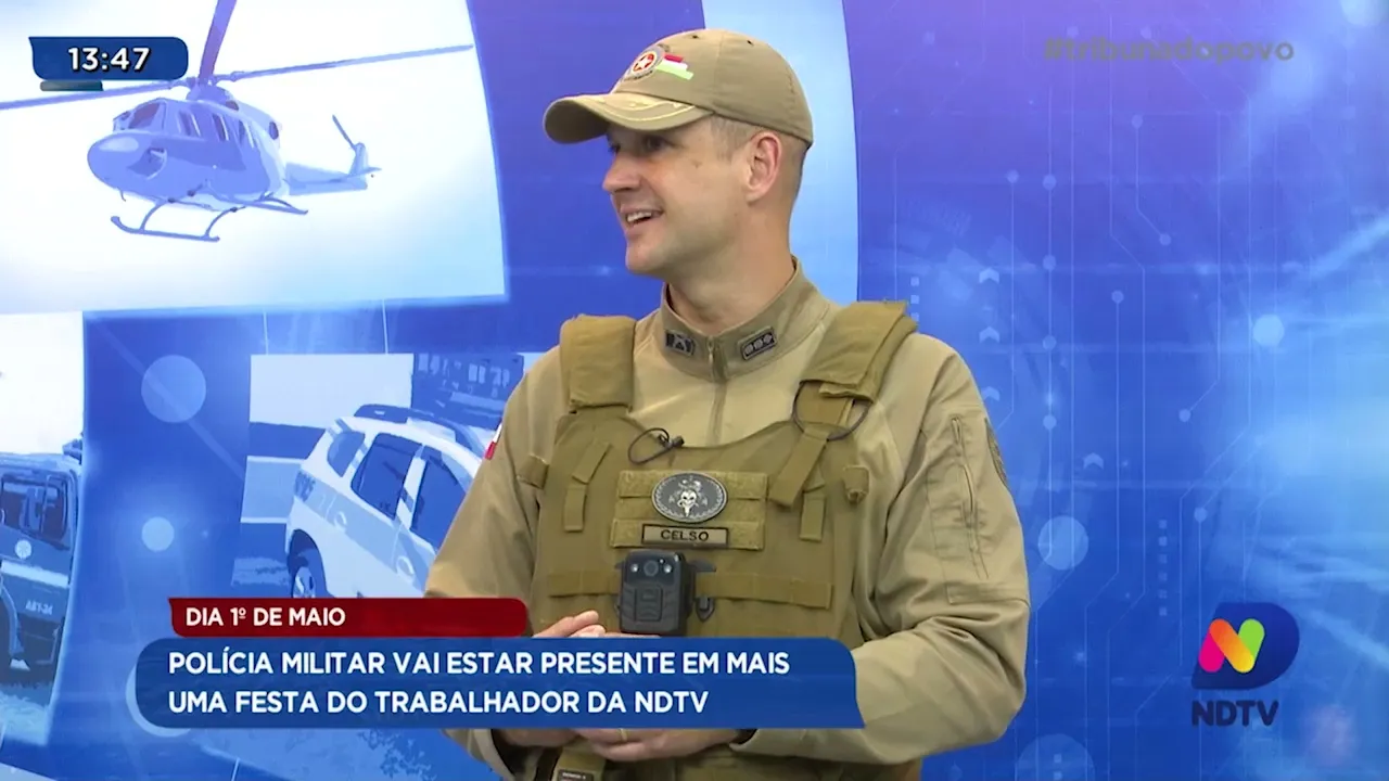 Dia 1º de maio: Polícia Militar vai estar presente em mais uma Festa do Trabalhador da NDTV