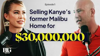 Inside the 30 000 000 Deal for Kanye s Malibu Home EP 1 with Amanda Lynn