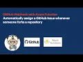 GitHub Webhook with Azure Function Automatically assign GitHub Issue whenever someone forks