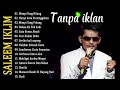 Lagu Full Album Saleem Iklim Malaysia - Lagu Malaysia Lama Populer