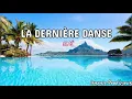 SLAÏ - La dernière danse[Ne rentre pas chez toi ce soir] (Lyrics)