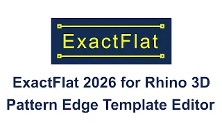Pattern Edge Template Editor ExactFlat 2026 for Rhino 3D