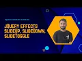 jQuery Effects SlideUp SlideDown SlideToggle The Ultimate Guide Part 8
