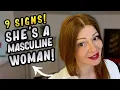 Download Lagu 9 Signs She's a Masculine Woman! (Manly Women)