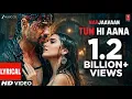 Lyrical: Tum Hi Aana | Marjaavaan | Riteish D, Sidharth M, Tara S |Jubin Nautiyal,Payal Dev,Kunaal 🗻