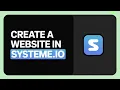 How to Create a Website in Systeme io Step-by-Step Tutorial 2026