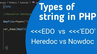 types of string in php heredoc and nowdoc