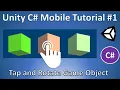 Unity Tutorial - Touch Tap and Rotate Objects on Android with C Programming