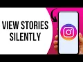 How To Watch Someone s Instagram Story Anonymously