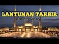 LANTUNAN TAKBIR # Ust Hanan Attaki.Lc