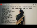 Lagu #VOL. 3 | FULL VIBES 15 TRACKS BY HANIFAH VOICE LAB |