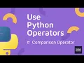 2023 Python Beginner Tutorial Comparison operators in Python