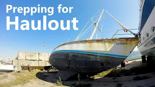 Ep 78 Prepping for Haulout
